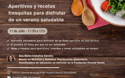 SESION ABIERTA 11 DE JULIO 2024: Aperitivos y Recetas fresquitas para disfrutar de un Verano Saludable